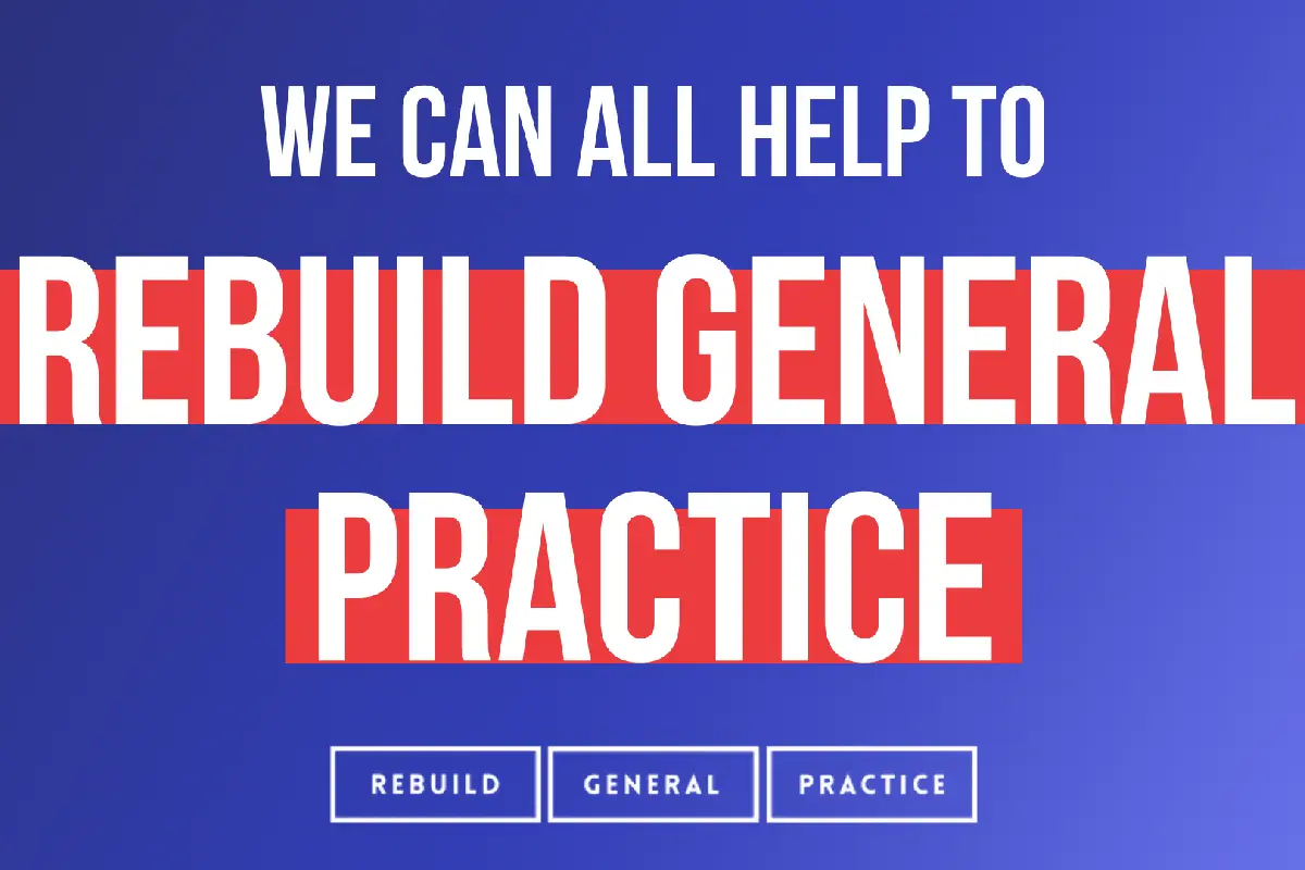 Rebuild General Practice